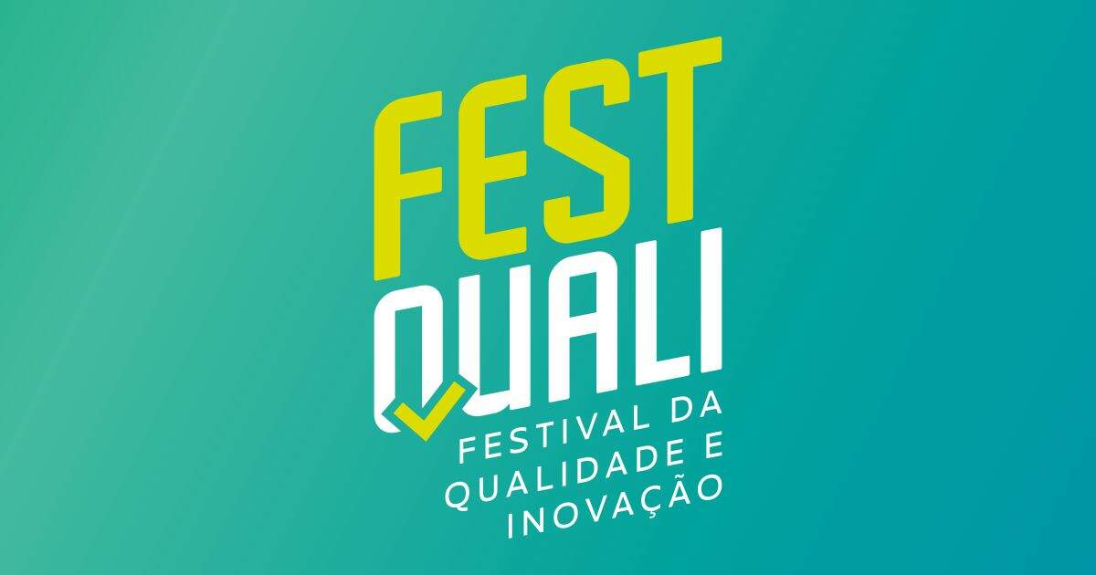 FestQuali - Festival da Qualidade e Inovação 