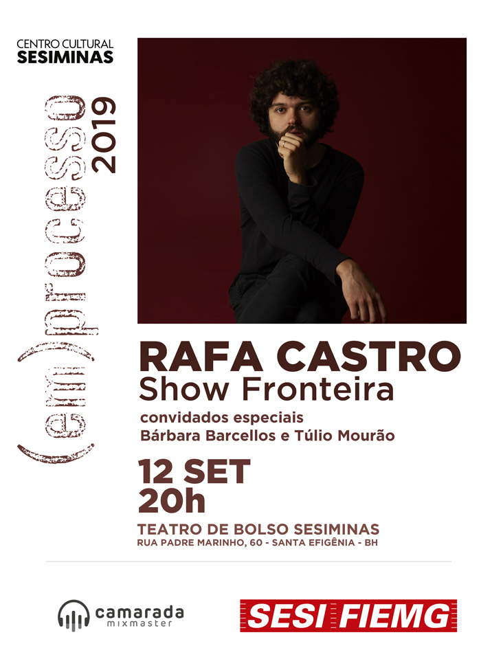 Festival (em)processo/2019 - RAFA CASTRO "FRONTEIRA"