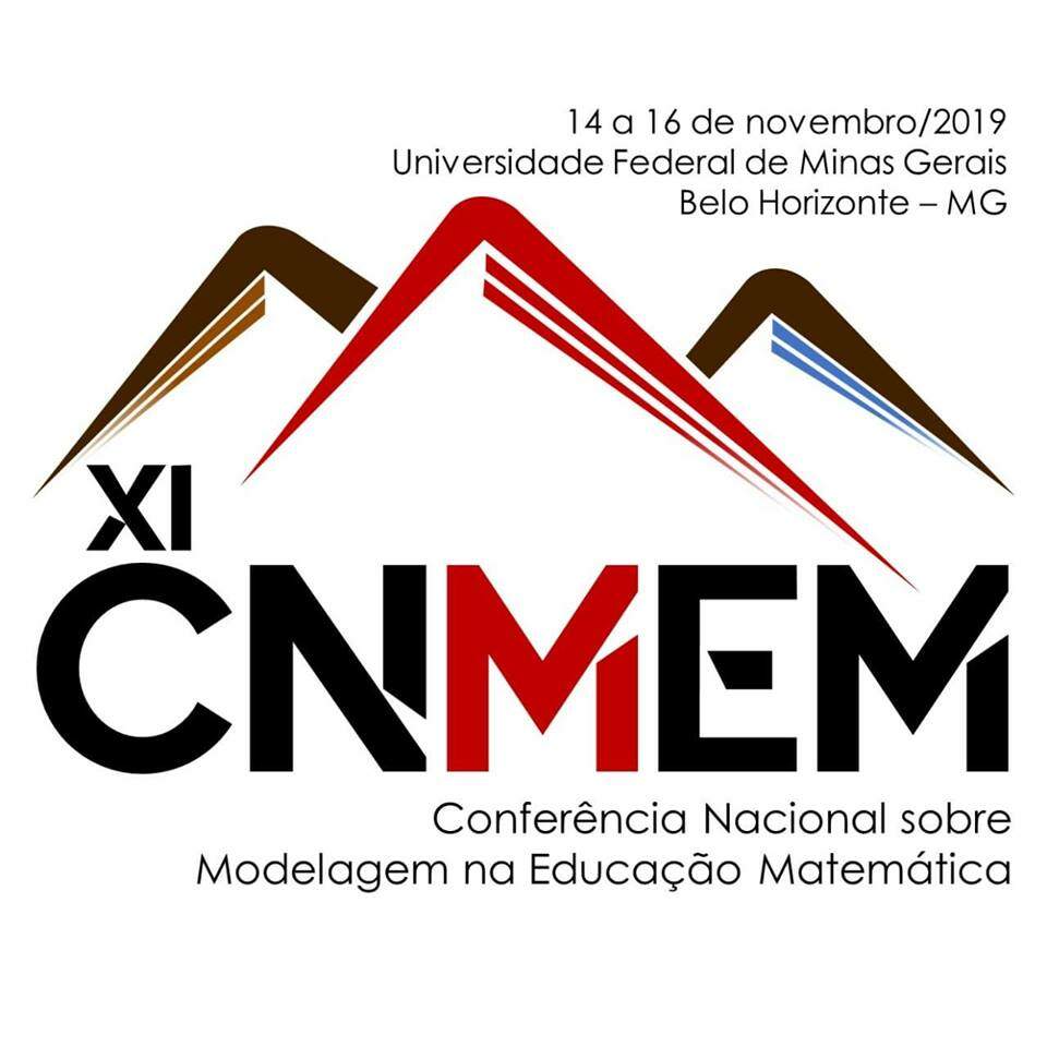 XI Conferência Nacional sobre Modelagem na Educação Matemática (XI CNMEM) 