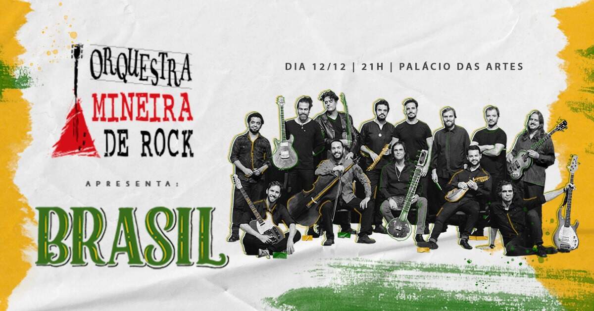 Orquestra Mineira de Rock apresenta: Brasil!