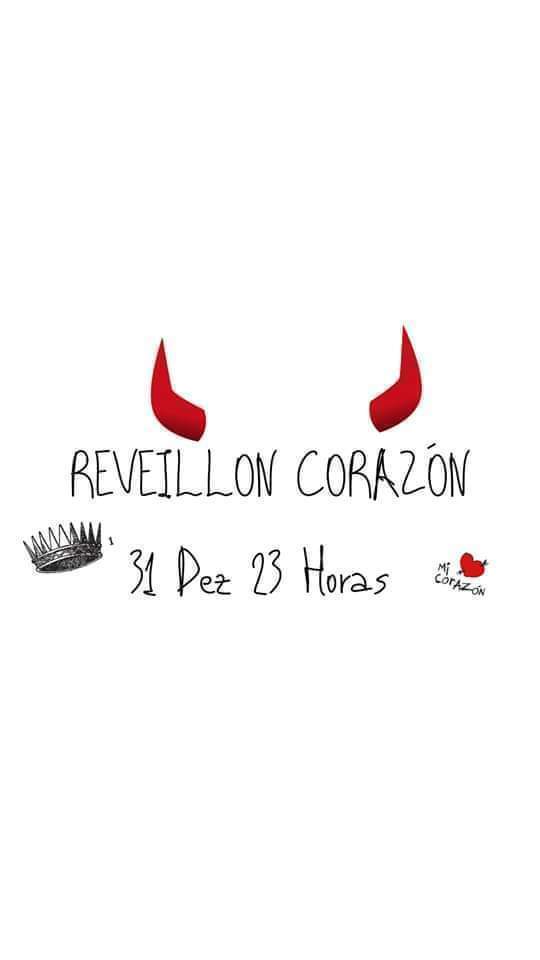 Reveillon Corazón - Espalhem A Notícia!