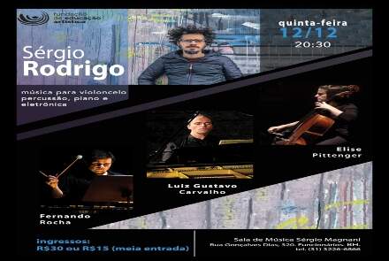 Musica para violoncelo, percussão, piano e eletrônica - com Sergio Rodrigo