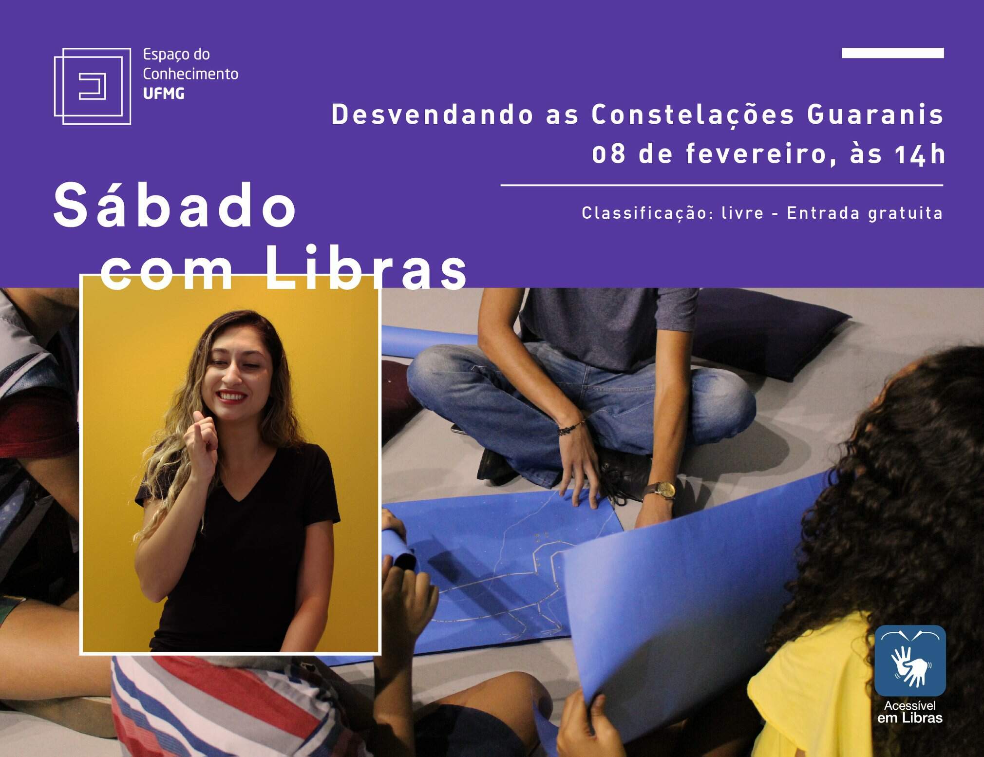 Sábado com Libras: Desvendando as Constelações Guaranis - Espaço do Conhecimento UFMG