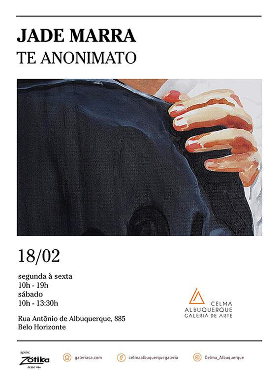 Exposição individual Jade Marra "Te Anonimato" - Galeria de Arte Celma Albuquerque