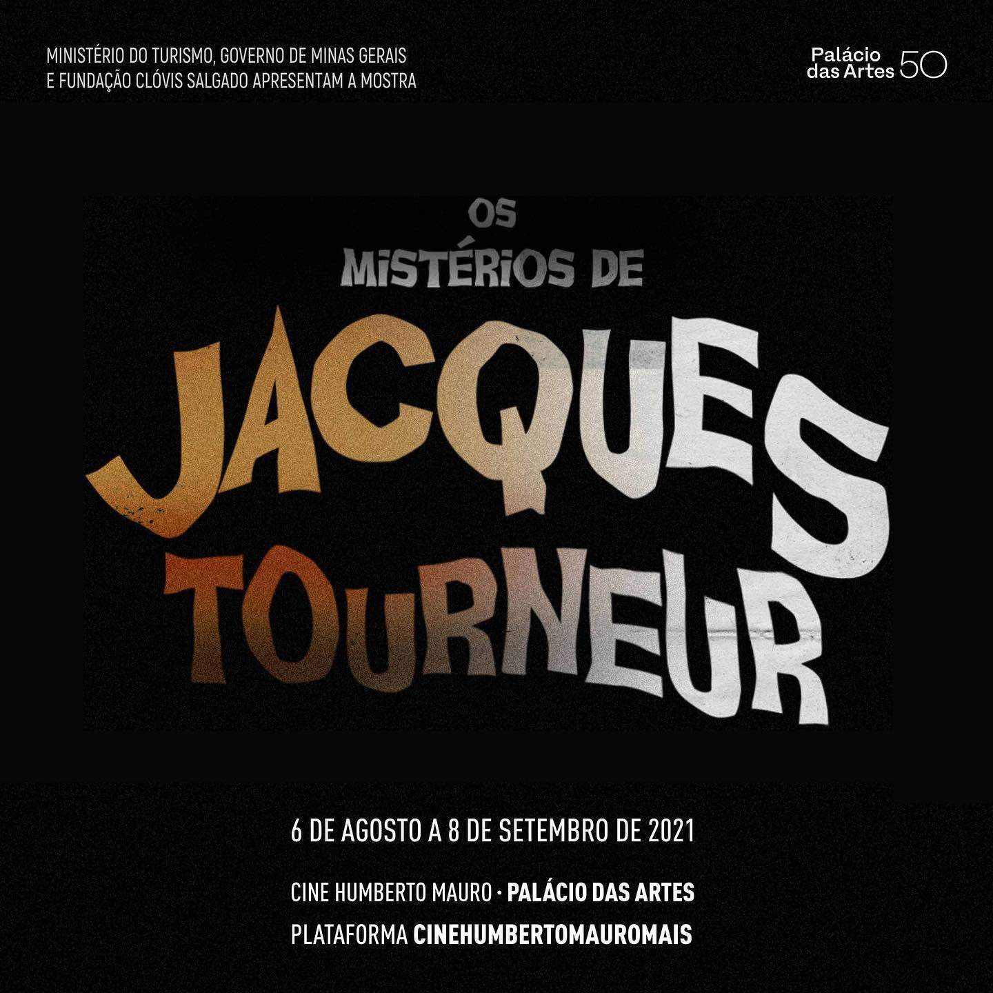 Mostra: Os Mistérios de Jacques Tourneur - Cine Humberto Mauro