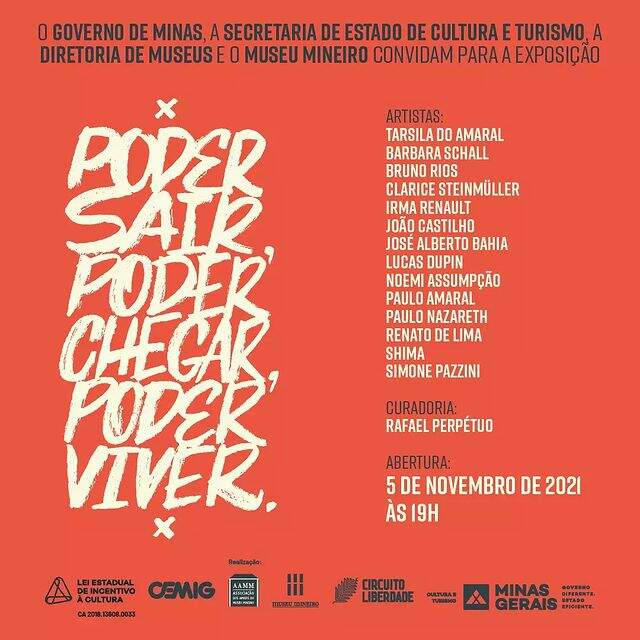 Exposição: “Poder sair, poder chegar, poder viver” - Museu Mineiro