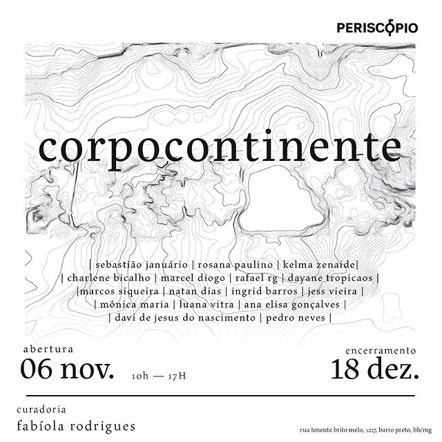 Exposição coletiva: "Corpocontinente" - Galeria Periscópio
