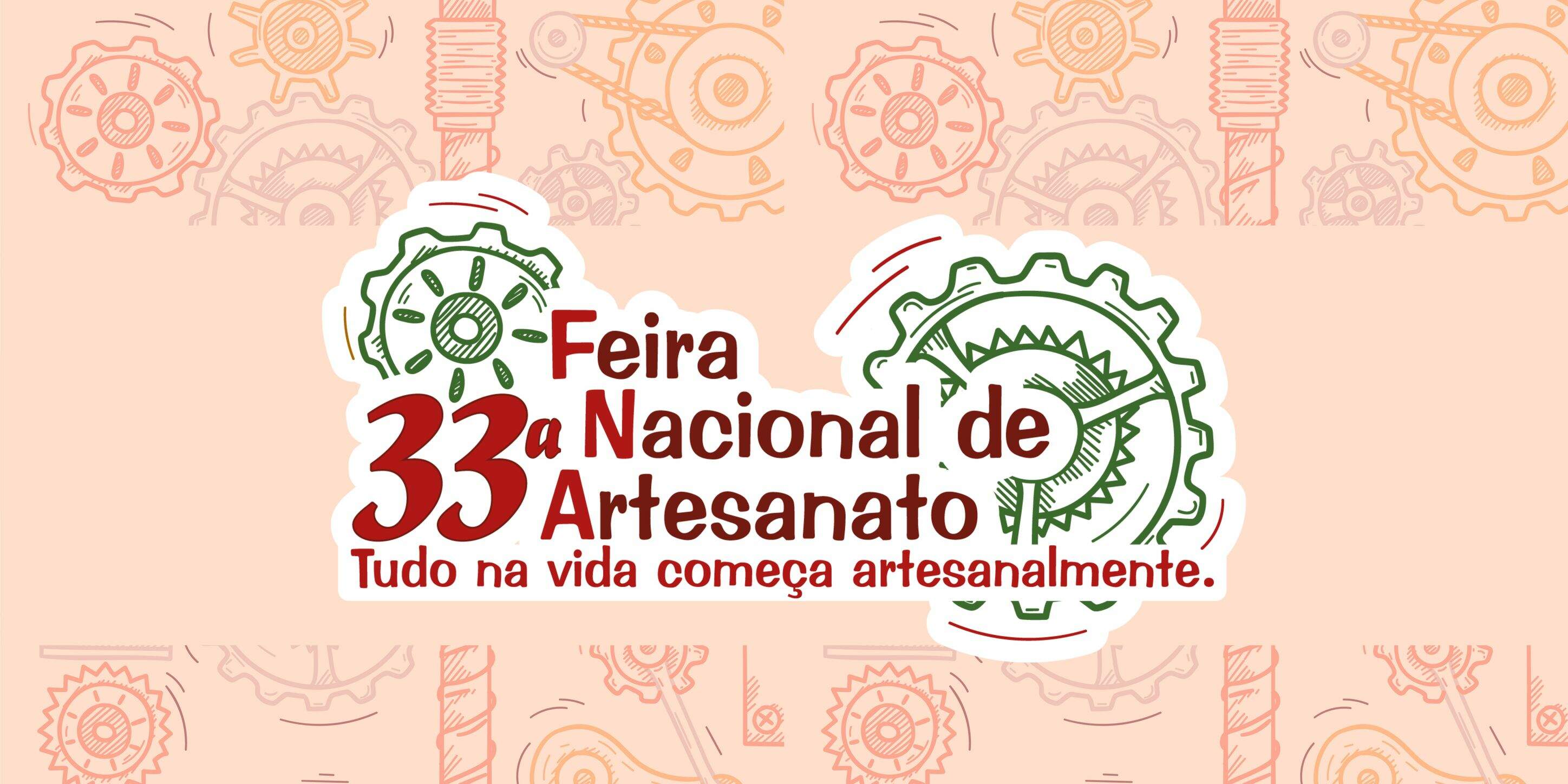 33ª Feira Nacional de Artesanato 2022