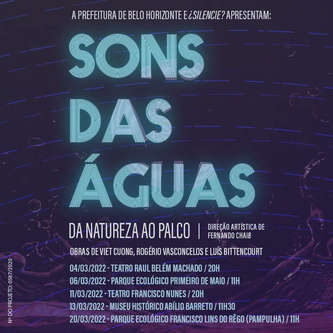 Temporada de estreia: "Sons das Águas da natureza ao palco"