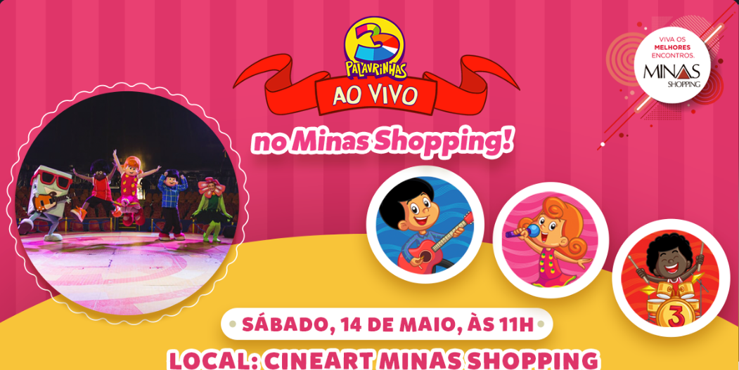 Show: "3 Palavrinhas" no Minas Shopping