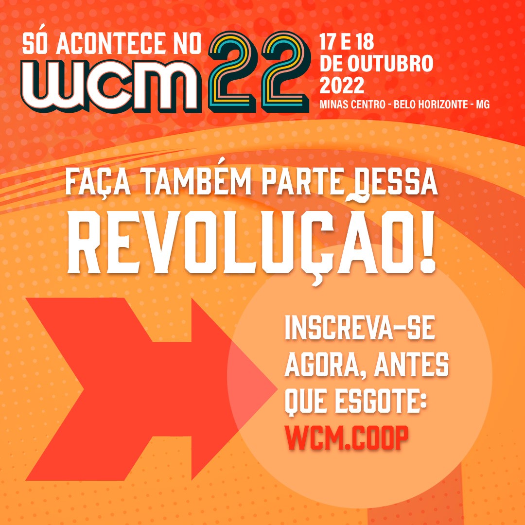 Portal Minas Gerais - Eventos: WCM'23 - CRIAR AGIR E VENCER - CONGRESSO  INTERNACIONAL WORLD COOP MANAGEMENT