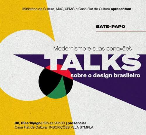 “Talks sobre o design brasileiro - Modernismo e suas conexões”