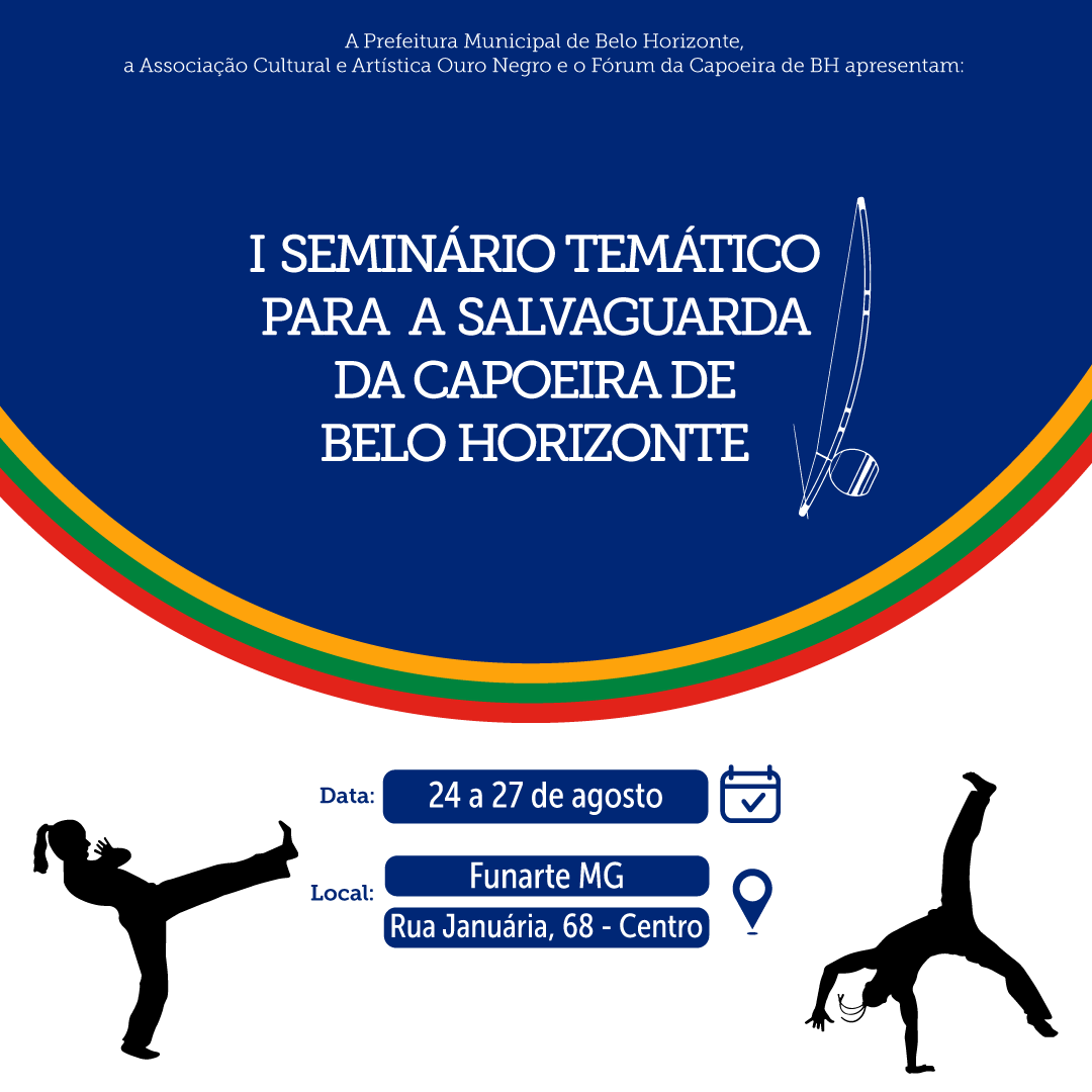 I Seminário Temático para a Salvaguarda da Capoeira
