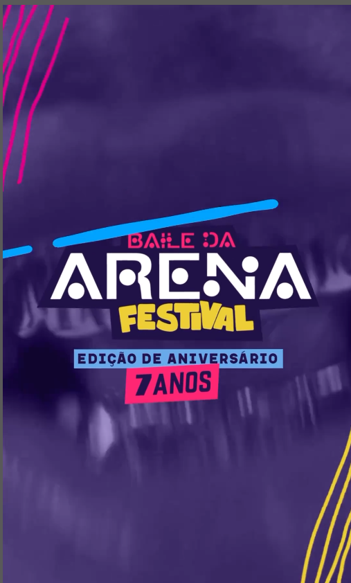 Baile da Arena Festival