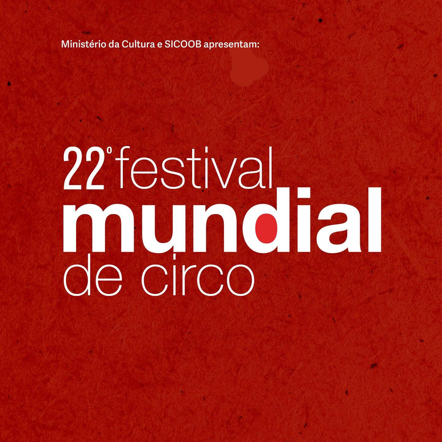 22º Festival Mundial de Circo