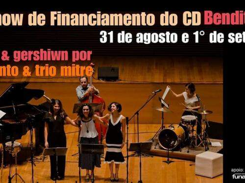 Show de Financiamento do CD Bendito JAZZ