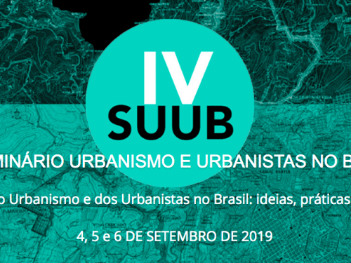IV Seminário Urbanismo e Urbanistas no Brasil