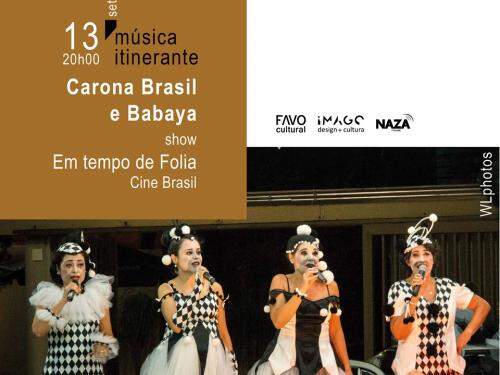 Projeto Música Itinerante: Carona Brasil e Babaya