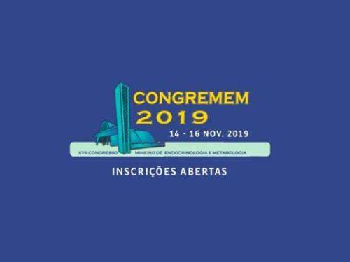XVII CONGREMEM 2019 - XVII Congresso Mineiro de Endocrinologia e Metabologia