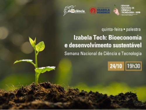 "Izabela Tech" - "Bioeconomia em prol do desenvolvimento sustentável"