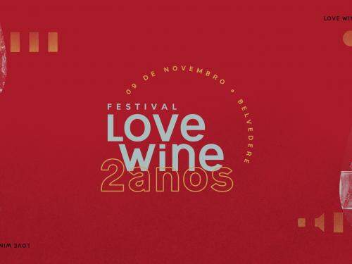 Love Wine – Edição Especial de 2 anos