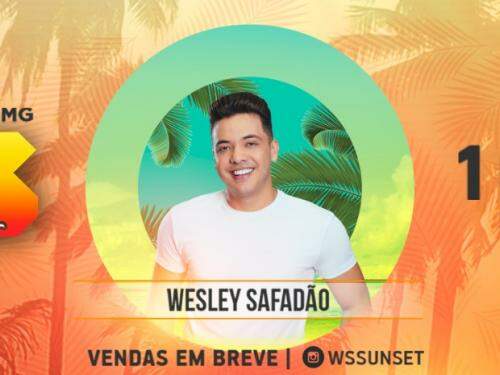 WS Sunset com Wesley Safadão - Edição BH 