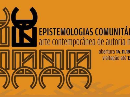 Exposição Epistemologias Comunitárias: Arte de autoria negra