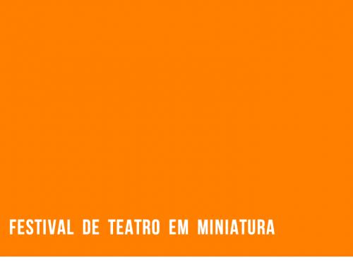 8ª Edição FESTIM - FESTIVAL DE TEATRO EM MINIATURA DE BELO HORIZONTE
