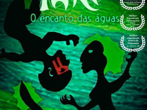 Espetáculo: Iara – O encanto das águas - do grupo de Brasília Cia. Lumiato. 