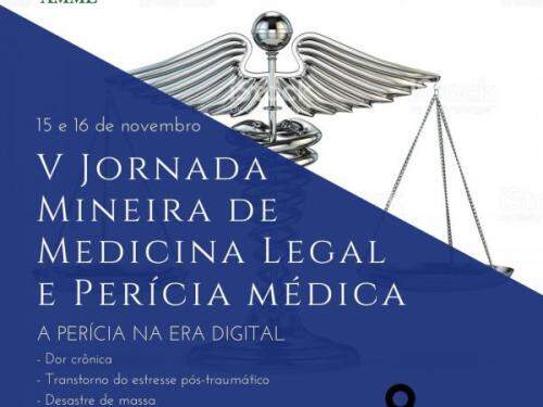V Jornada Mineira de Medicina Legal e Perícia Médica