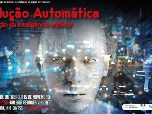Exposição: “Tradução Automática – A Revolução da Inteligência Artificial” 