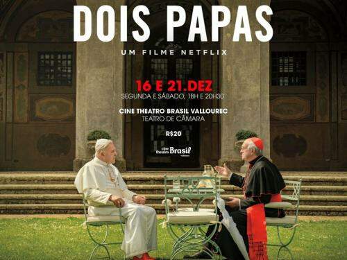 Dois Papas - Em exibição no Cine Brasil
