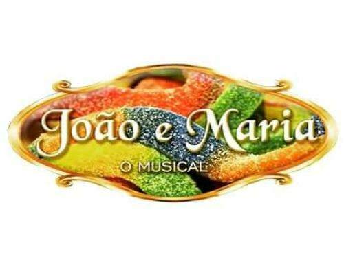 João e Maria – O Musical