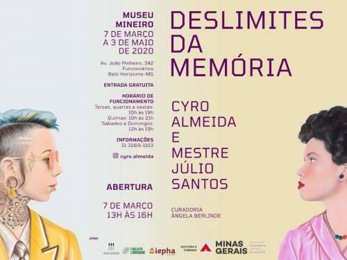 Exposição: “Deslimites da Memória” - Encontro do fotógrafo mineiro Cyro Almeida com Júlio Santos