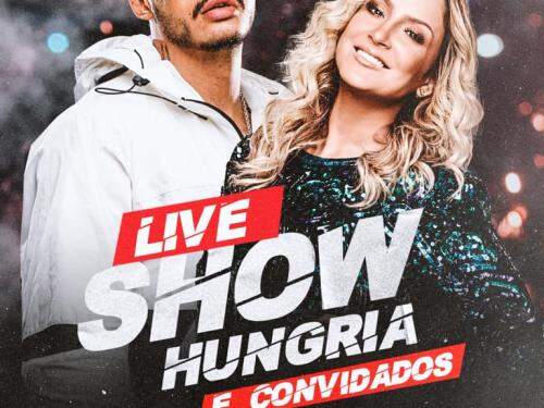Live Show: Hungria e Convidados