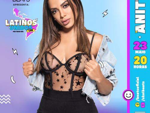 Live: Latinos Unidos - Anitta