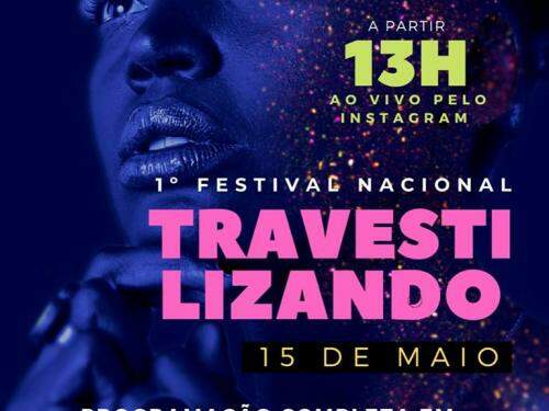 1º Festival Nacional Travestilizando