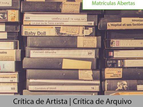 Curso: "Crítica de Artista | Crítica de Arquivo”