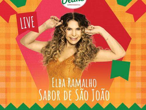 Live: Sabor de São João - Elba Ramalho