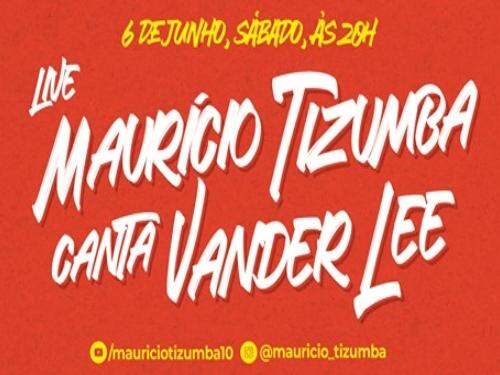 Live Maurício Tizumba canta Wander Lee