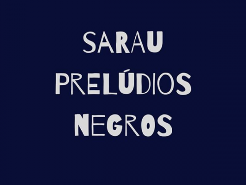 Lives: Sarau Prelúdios Negros