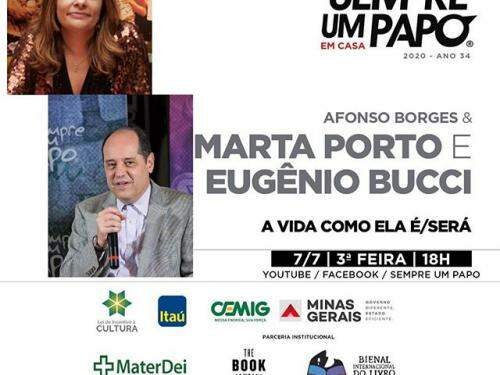 Marta Porto e Eugênio Bucci no #Sempre Um Papo Em Casa 
