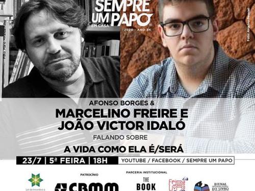 Marcelino Freire e João Victor Idaló, de Araxá em #Sempre Um Papo Em Casa 