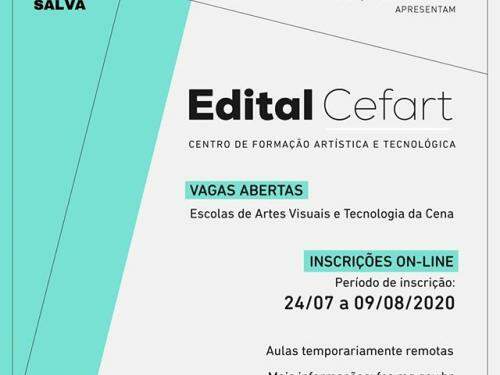 Edital CEFART - Escola de Artes Visuais e da Escola de Tecnologia da Cena