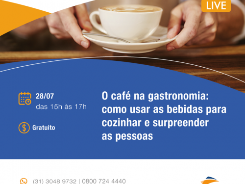 Live: O Café na Gastronomia - Senac Minas