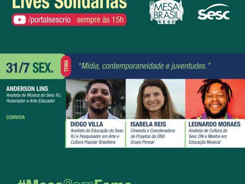 Live Solidária: Mídia, contemporaneidade e juventude #MesaSemFome