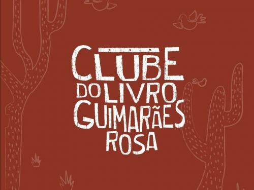 Clube do Livro Guimarães Rosa - Espaço do Conhecimento UFMG