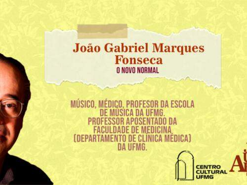 Projeto Aulas Abertas #3: “O novo normal” – João Gabriel Marques Fonseca