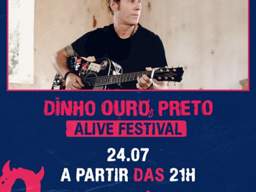 Alive Festival - Dinho Ouro Preto e Ira! 