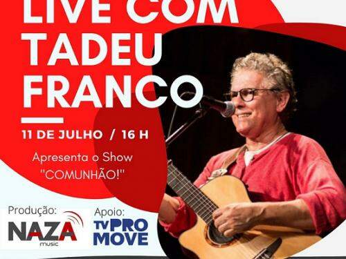 Tadeu Franco - Show “Comunhão” online